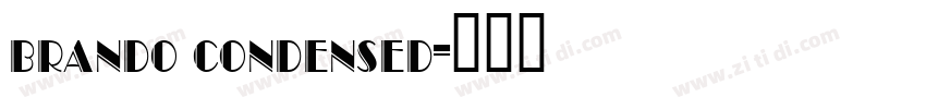 brando condensed字体转换
